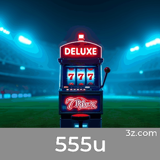 Maximize Sua Experiência com Táticas Comprovadas no 555u